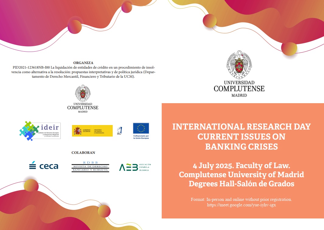 International Research Day: Current issues on banking crises (4 julio, Salón de Grados)